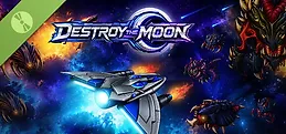 Destroy The Moon Demo