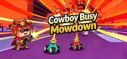 Cowboy Busy: Mowdown
