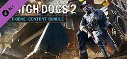 Watch_Dogs® 2 - T-Bone Pack