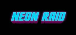 NEON RAID