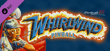 Pinball FX - Williams Pinball: Whirlwind™