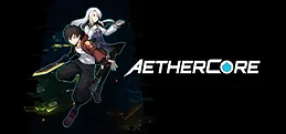 Aethercore