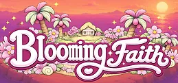 Blooming Faith