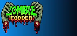 Zombie Fodder