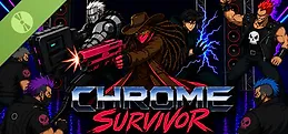 Chrome Survivor Demo