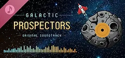 Galactic Prospectors: Soundtrack