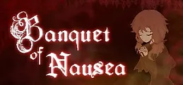 Banquet of Nausea