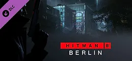 HITMAN 3 - Berlin