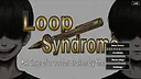 LOOP SYNDROME Screenshot 0