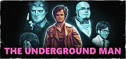 The Underground Man