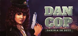 DanCop - Daniela on Duty