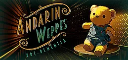 Andarin Weppes: Pre-Dementia