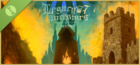 Legacy of Ancestors Demo