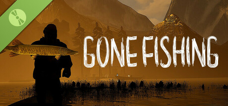GONE Fishing Demo