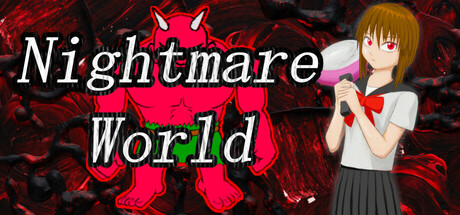 Nightmare World