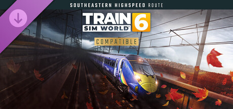 Train Sim World® 6: Southeastern Highspeed: London St Pancras – Ashford Intl & Faversham Route Add-On