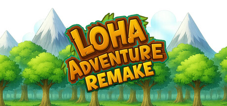 LoHa Adventure Remake