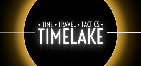 Timelake: Time Travel Tactics Playtest