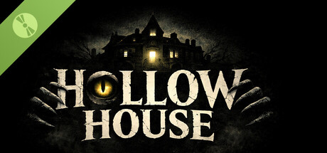 HOLLOW HOUSE Demo