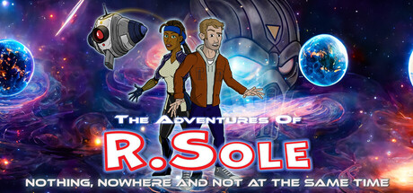 The Adventures Of R.Sole Prologue Playtest
