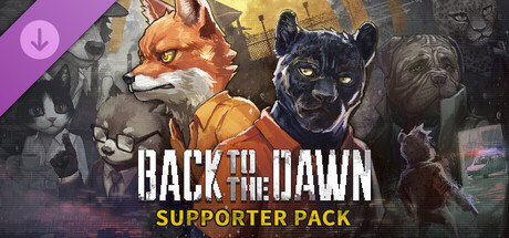Back to the Dawn - Supporter Pack