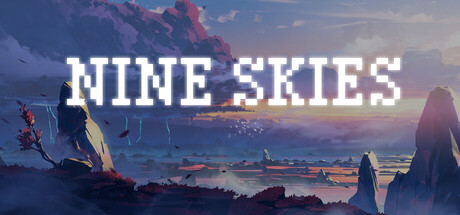 Nine Skies