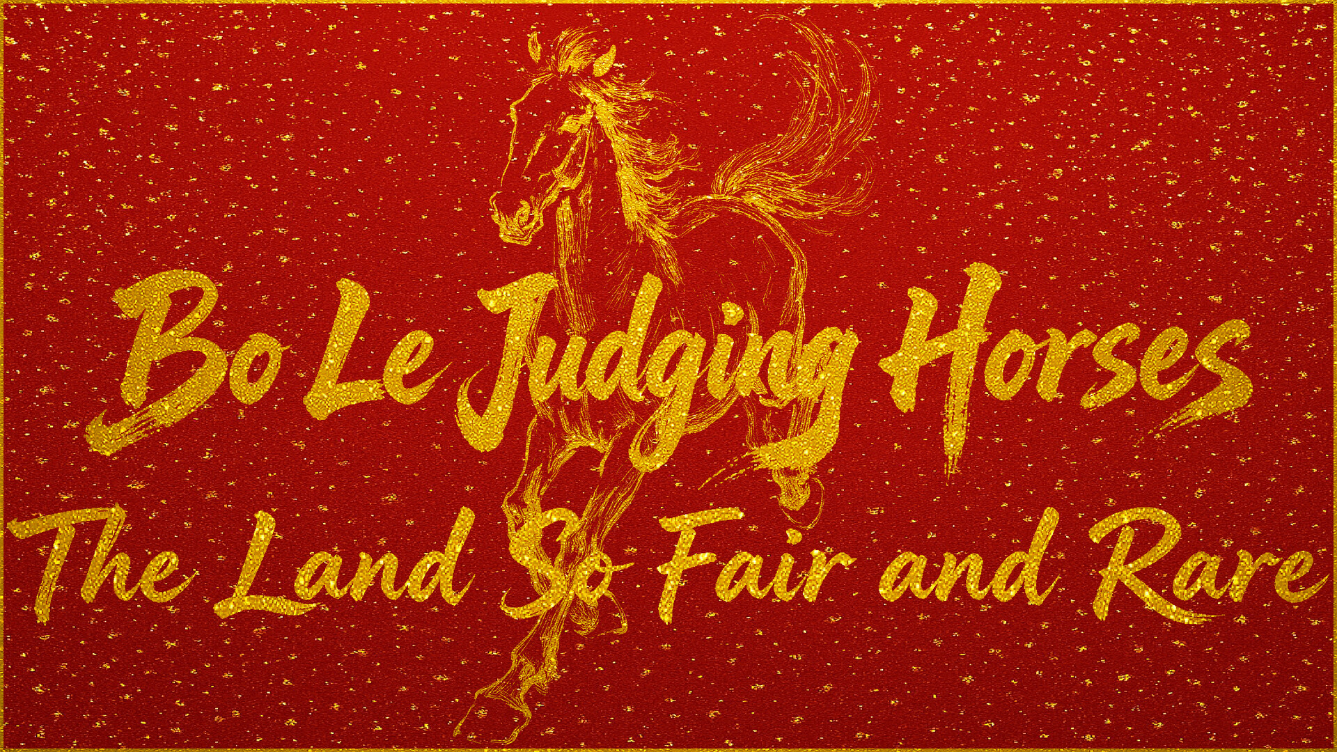 Bo Le Judging Horses: The Land So Fair and Rare Screenshot 0