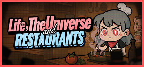 Life, the Universe, and Restaurants