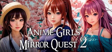 Anime Girls Mirror Quest 2