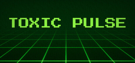 TOXIC PULSE
