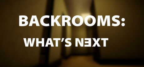 Backrooms: What's Next