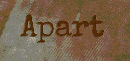 Apart