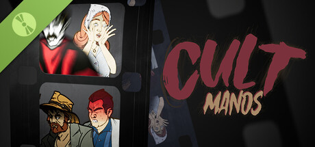 Cult: Manos Demo