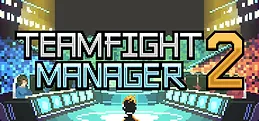 Teamfight Manager 2