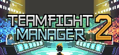Teamfight Manager 2