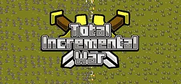 Total Incremental Battle