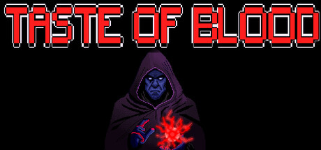 Taste of Blood
