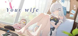 your wife