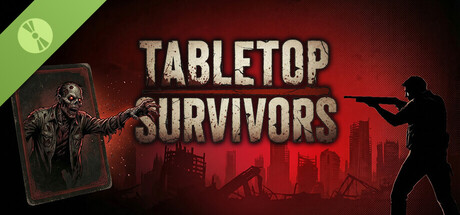 Tabletop Survivors Demo