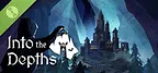 Into The Depths Demo