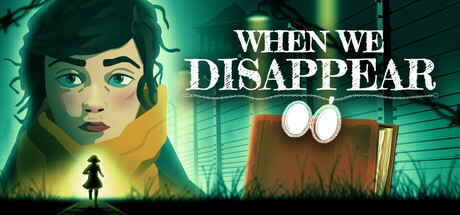 When We Disappear