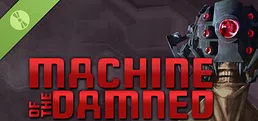 Machine Of The Damned Demo