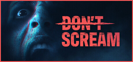 DON'T SCREAM
