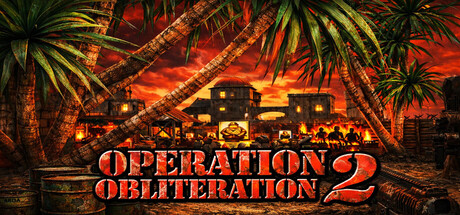Operation Obliteration 2