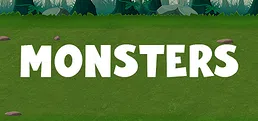 Monsters