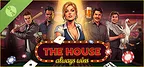The House Always Wins Demo