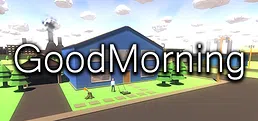 Good Morning