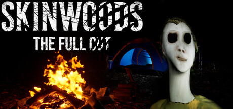 Skinwoods: The Full Cut