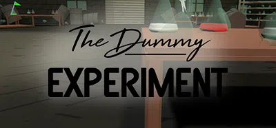 The Dummy Experiment