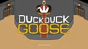 Duck Duck Goose Screenshot 0